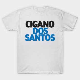 Cigano Dos Santos T-Shirt